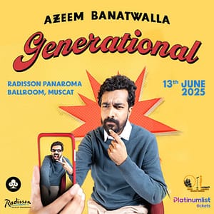 Azeem Banatwalla Stand up comedy in Muscat – Comedy Events Shafqa.com Online Shopping, Best Prices in Dubai UAE