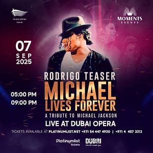 Michael Lives Forever by Rodrigo Teaser – A Tribute to Michael Jackson in Dubai Opera – Concerts Shafqa.com Online Shopping, Best Prices in Dubai UAE 2