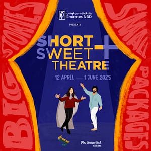 Short+Sweet 2025 at The Junction in Dubai – Shows and Theatrical Plays Shafqa.com Online Shopping, Best Prices in Dubai UAE