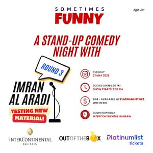 A Comedy Night With Imran Al Aradi – Round 3 At The InterContinental Hotel Bahrain – Comedy Events Shafqa.com Online Shopping, Best Prices in Dubai UAE
