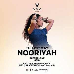 AVA Club Presents Nooriyah live in Bahrain – Nightlife Shafqa.com Online Shopping, Best Prices in Dubai UAE