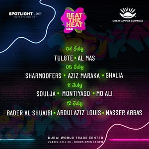 Beat The Heat DXB Season 4 in Dubai – Arabic Events Shafqa.com Online Shopping, Best Prices in Dubai UAE