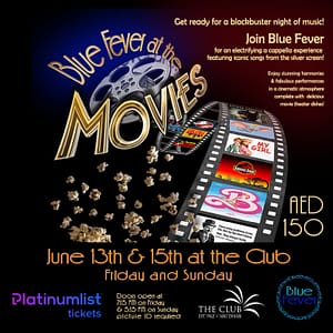 Blue Fever at the Movies – A Night of Cinematic A Cappella Magic! – Concerts Shafqa.com Online Shopping, Best Prices in Dubai UAE