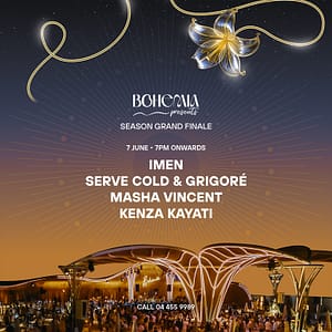 Bohemia Season Grand Finale: Imen, Serve Cold & Grigoré, Masha Vincent, Kenza Kayati in Dubai – Nightlife Shafqa.com Online Shopping, Best Prices in Dubai UAE