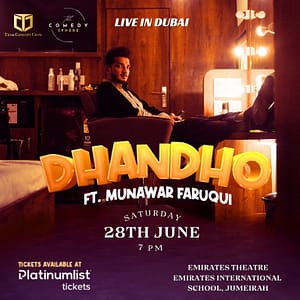 Dhandho ft. Munwar Faruqui live in Dubai – Comedy Events Shafqa.com Online Shopping, Best Prices in Dubai UAE