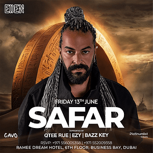 Eden Presents SAFAR Live in Dubai – Nightlife Shafqa.com Online Shopping, Best Prices in Dubai UAE