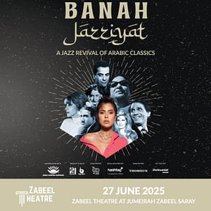 Jazziyat feat. Banah Live at Zabeel Theatre in Dubai – Concerts Shafqa.com Online Shopping, Best Prices in Dubai UAE