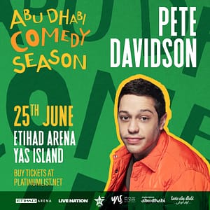 Live Nation Middle East Presents Pete Davidson at Etihad Arena in Abu Dhabi – Comedy Events Shafqa.com Online Shopping, Best Prices in Dubai UAE