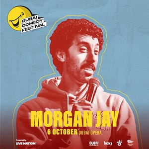 Live Nation Middle East presents Morgan Jay at Dubai Opera – Dubai Comedy Festival Shafqa.com Online Shopping, Best Prices in Dubai UAE