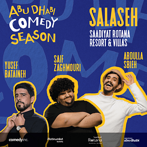 Salaseh at Saadiyat Rotana Resort & Villas Ballroom in Abu Dhabi – Comedy Events Shafqa.com Online Shopping, Best Prices in Dubai UAE