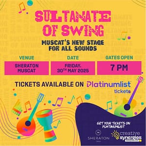 Sultanate Of Swing at Sheraton Oman in Muscat – Nightlife Shafqa.com Online Shopping, Best Prices in Dubai UAE