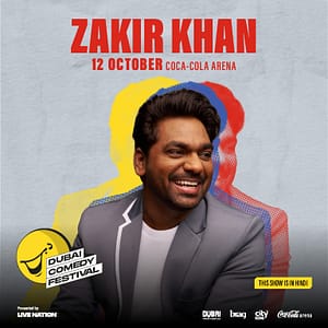Zakir Khan Live at Coca-Cola Arena in Dubai – Shows and Theatrical Plays Shafqa.com Online Shopping, Best Prices in Dubai UAE
