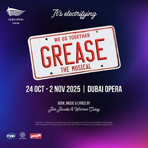 Grease in Dubai Opera – Shows and Theatrical Plays Shafqa.com Online Shopping, Best Prices in Dubai UAE