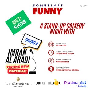 A Comedy Night With Imran Al Aradi – Round 4 At The InterContinental Hotel Bahrain Downtown Bar | 30 July – Comedy Events Shafqa.com Online Shopping, Best Prices in Dubai UAE