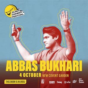 Abbas Bukhari Live at Dubai Comedy Festival Playhouse Studio Theatre, Mall of the Emirates – Dubai Comedy Festival Shafqa.com Online Shopping, Best Prices in Dubai UAE