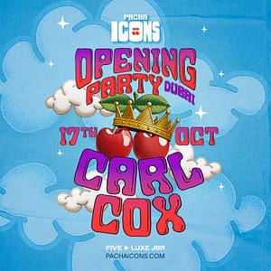 Carl Cox | Dubai Season Opening – Nightlife Shafqa.com Online Shopping, Best Prices in Dubai UAE