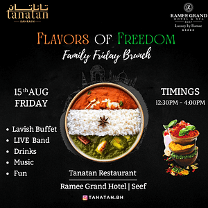 Family Friday Day – Independence Day Special at Tanatan Indian Restaurant – Ramee Grand Hotel – Desi Events Shafqa.com Online Shopping, Best Prices in Dubai UAE