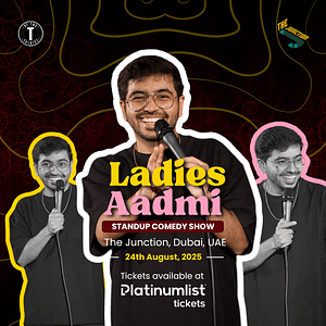 Ladies Aadmi ft. Vivek Samatani Live at The Junction in Dubai – Comedy Events Shafqa.com Online Shopping, Best Prices in Dubai UAE