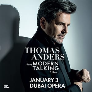 Thomas Anders at Dubai Opera – Concerts Shafqa.com Online Shopping, Best Prices in Dubai UAE