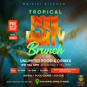Tropical Pool Party Brunch at Waikiki Kitchen – Brunches Shafqa.com Online Shopping, Best Prices in Dubai UAE