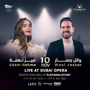 Wael Jassar &  Abeer Nehme in Dubai – Concerts Shafqa.com Online Shopping, Best Prices in Dubai UAE