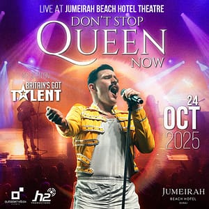 Don’t Stop Queen Now at Jumeirah Beach Hotel in Dubai – Concerts Shafqa.com Online Shopping, Best Prices in Dubai UAE