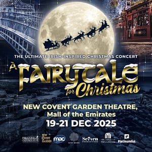 A Fairytale for Christmas at New Covent Garden Theatre – Mall of the Emirates in Dubai – Shows and Theatrical Plays Shafqa.com Online Shopping, Best Prices in Dubai UAE