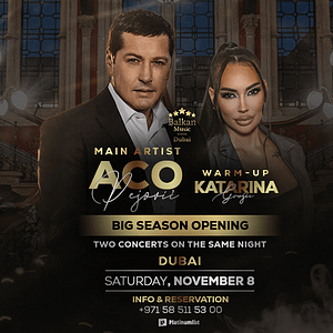 Aco Pejovic Live concert – Katarina Grujic Warm up – Concerts Shafqa.com Online Shopping, Best Prices in Dubai UAE
