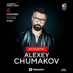 Alexey Chumakov / Алексей Чумаков – Acoustic live at Zabeel Theatre – Concerts Shafqa.com Online Shopping, Best Prices in Dubai UAE