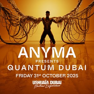 Anyma presents Quantum at Ushuaïa Dubai Harbour Experience in Dubai – Nightlife Shafqa.com Online Shopping, Best Prices in Dubai UAE