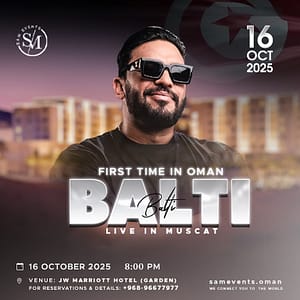Balti Live in Muscat – Concerts Shafqa.com Online Shopping, Best Prices in Dubai UAE