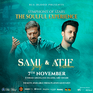 Blu Blood presents Symphony of Stars with Atif Aslam and Sami Yusuf at Etihad Arena in Abu Dhabi – Desi Events Shafqa.com Online Shopping, Best Prices in Dubai UAE