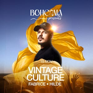 Bohemia presents Vintage Culture in Dubai – Nightlife Shafqa.com Online Shopping, Best Prices in Dubai UAE