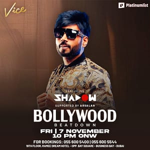 Bollywood Beatdown at Vice in Dubai – Desi Events Shafqa.com Online Shopping, Best Prices in Dubai UAE