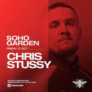 Chris Stussy at Soho Garden Meydan in Dubai – Nightlife Shafqa.com Online Shopping, Best Prices in Dubai UAE