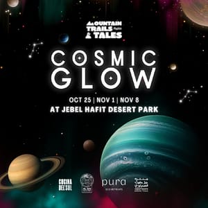 Cosmic Glow: A Mountain Trails & Tales Event in Al Ain – Festival Shafqa.com Online Shopping, Best Prices in Dubai UAE