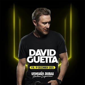 David Guetta at Ushuaïa Dubai Harbour Experience in Dubai – Nightlife Shafqa.com Online Shopping, Best Prices in Dubai UAE