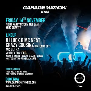 Garage Nation DXB at Zero Gravity – Nightlife Shafqa.com Online Shopping, Best Prices in Dubai UAE