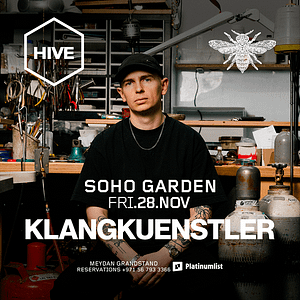 KLANGKUENSTLER at HIVE, Soho Garden Meydan – Dubai – Concerts Shafqa.com Online Shopping, Best Prices in Dubai UAE