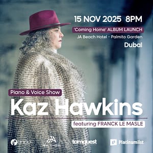 Kaz Hawkins – ‘Coming Home’ Album Launch – Concerts Shafqa.com Online Shopping, Best Prices in Dubai UAE