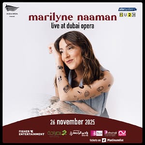 Marilyne Naaman live at Dubai Opera – Concerts Shafqa.com Online Shopping, Best Prices in Dubai UAE