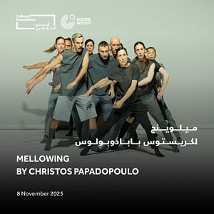 Mellowing by Christos Papadopoulos – Contemporary Dance – Shows and Theatrical Plays Shafqa.com Online Shopping, Best Prices in Dubai UAE
