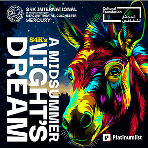 S4K’s A Midsummer Night’s Dream at Cultural Foundation Abu Dhabi – Shows and Theatrical Plays Shafqa.com Online Shopping, Best Prices in Dubai UAE
