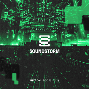 Soundstorm ‘25 in Riyadh – Festival Shafqa.com Online Shopping, Best Prices in Dubai UAE
