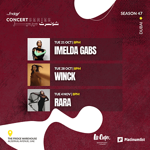The Fridge Concert Series Season 47 in Dubai – Nightlife Shafqa.com Online Shopping, Best Prices in Dubai UAE