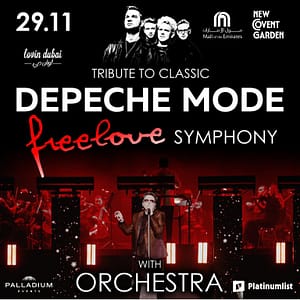 Tribute to Classic Depeche Mode ‘Freelove Symphony’ in Dubai – Concerts Shafqa.com Online Shopping, Best Prices in Dubai UAE 2