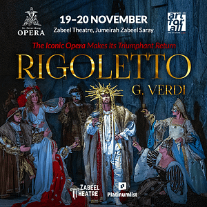 Verdi’s Rigoletto at Zabeel Theatre in Dubai – Shows and Theatrical Plays Shafqa.com Online Shopping, Best Prices in Dubai UAE