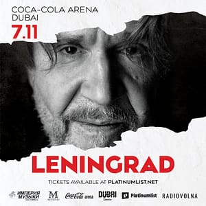 группировка «Ленинград» в Дубае! / Leningrad band in Dubai! – Concerts Shafqa.com Online Shopping, Best Prices in Dubai UAE